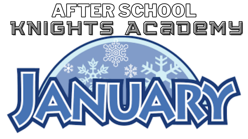 January 2021 ScheduleKnights Academy Preston High School