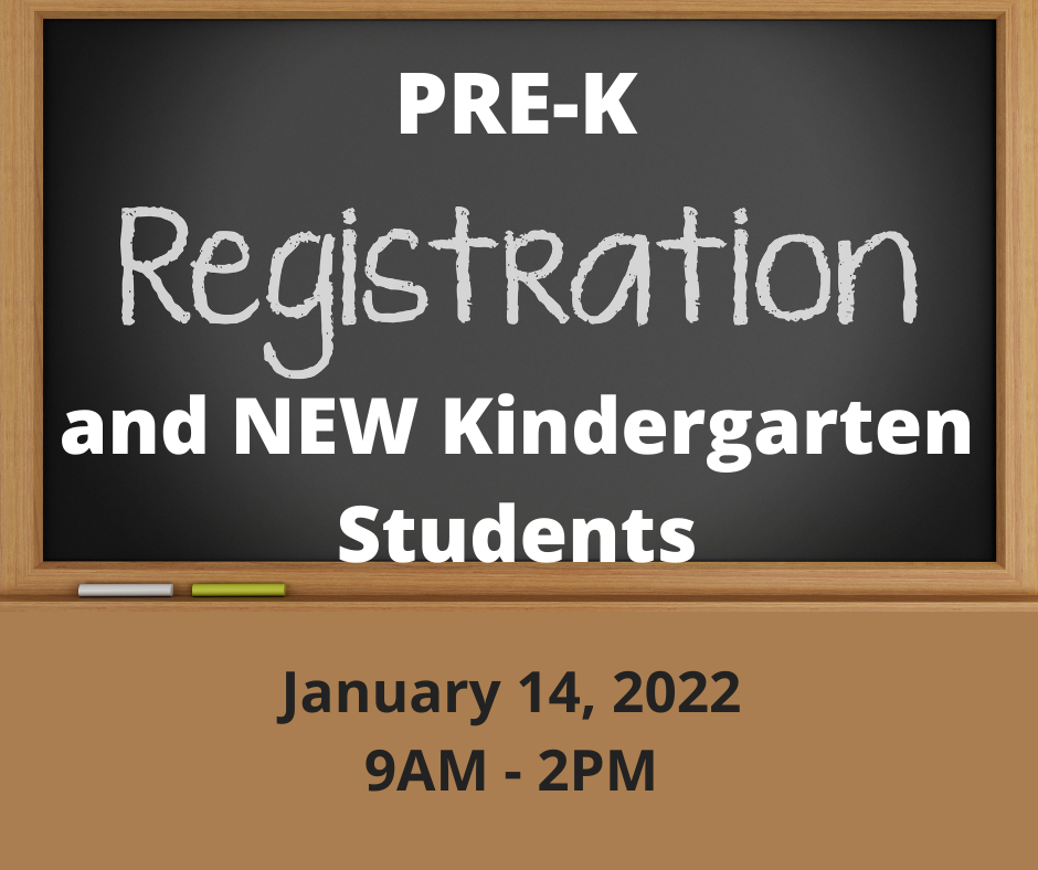 PreK and New Kindergarten Registration
